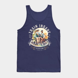 Train Insane or remain the same (barefoot bikers) Tank Top